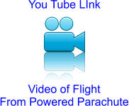 You Tube LInk Video of Flight From Powered Parachute